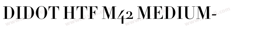 DIDOT HTF M42 MEDIUM字体转换